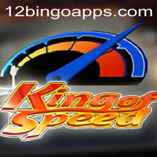 Exploring the Thrills of KingofSpeed with 12 Bingo