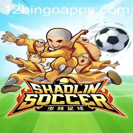 Exploring the Thrills of ShaolinSoccer: A Fusion of Martial Arts and the Strategic Game of 12 Bingo